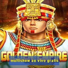 multishow ao vivo gratis